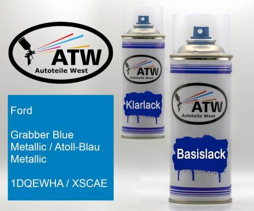 Ford, Grabber Blue Metallic / Atoll-Blau Metallic, 1DQEWHA / XSCAE: 400ml Sprühdose + 400ml Klarlack - Set, von ATW Autoteile West.